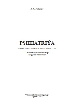Psihiatriýa